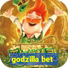 godzilla bet